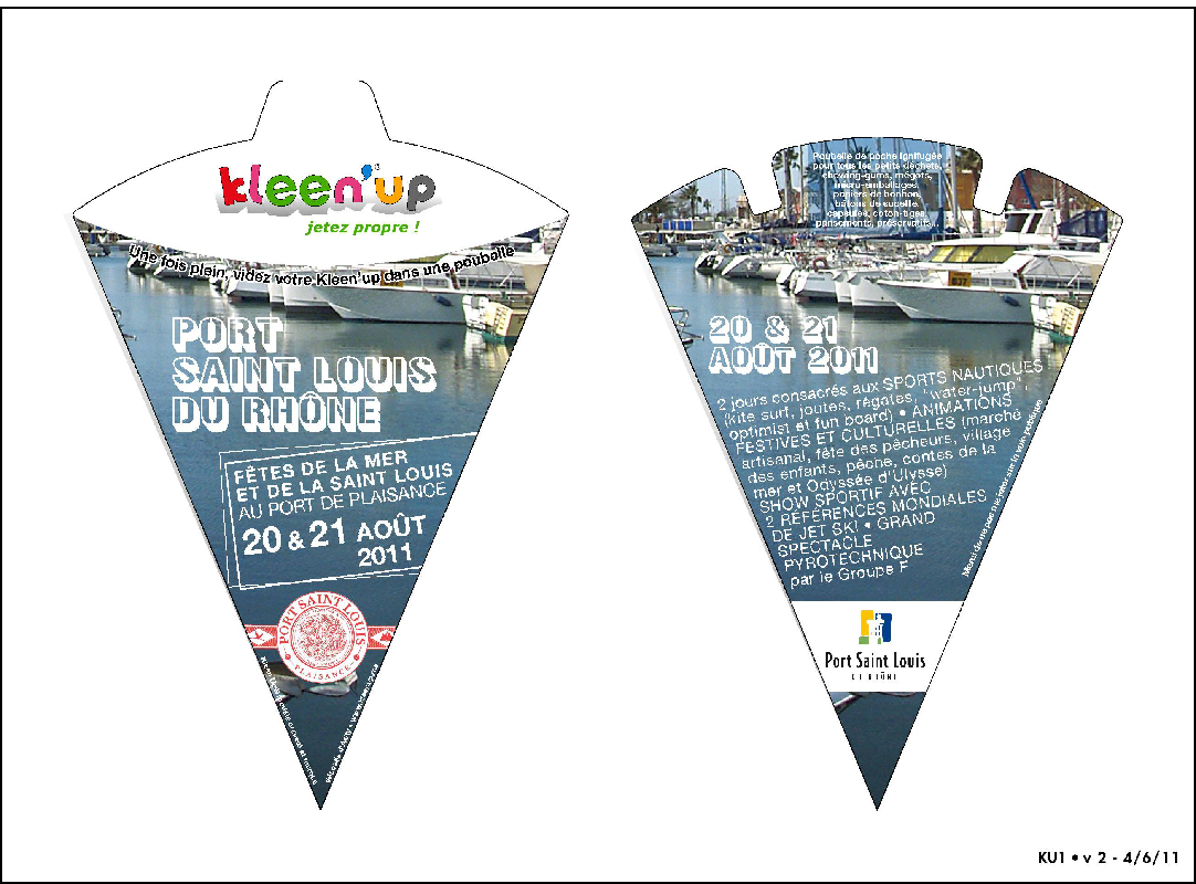 PORT SAINT-LOUIS DU RHÔNE avait choisi le Kleen'up pour distribuer le programme de ses festivités 2011